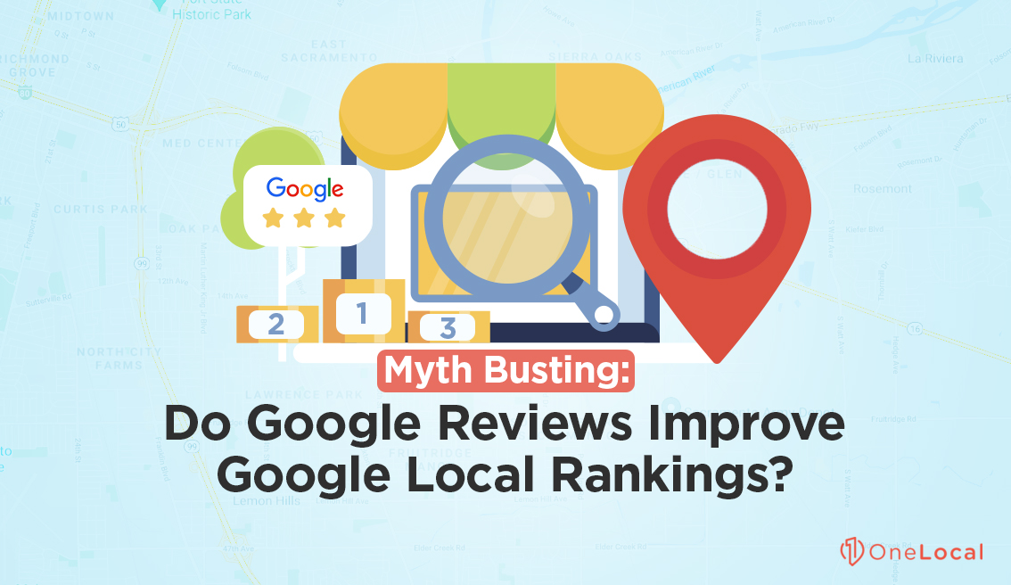 Google Reviews and Local Rankings