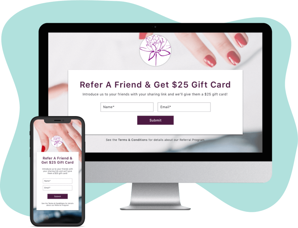 Custom referral programs can be sent to your customers.